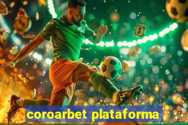 coroarbet plataforma